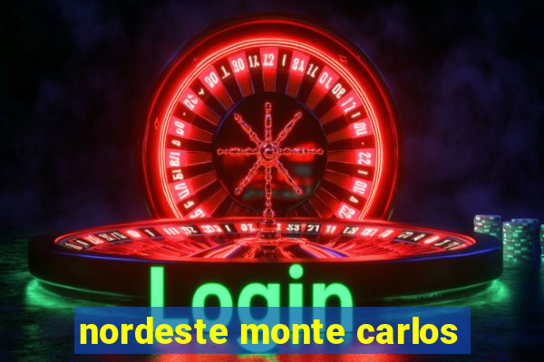 nordeste monte carlos